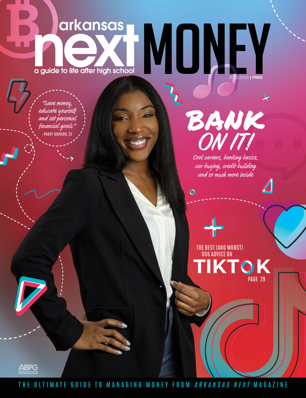 Arkansas NEXT: Money | the ultimate guide to managing your money | 2021-2022 cover Millionaires In The Making